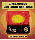 Zimbabwe's Cultural Heritage, by Pathisa Nyathi